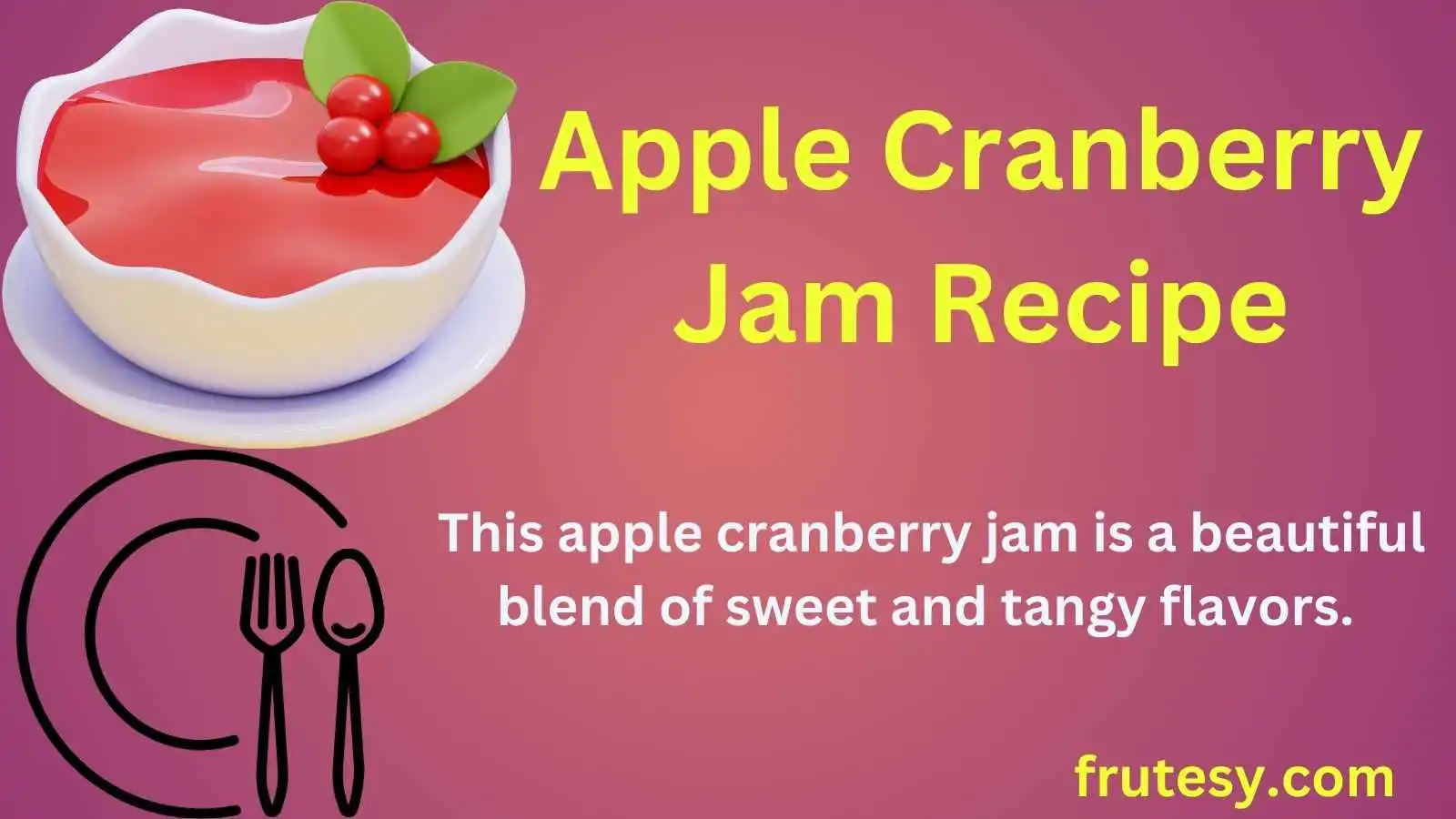 Apple Cranberry Jam Recipe