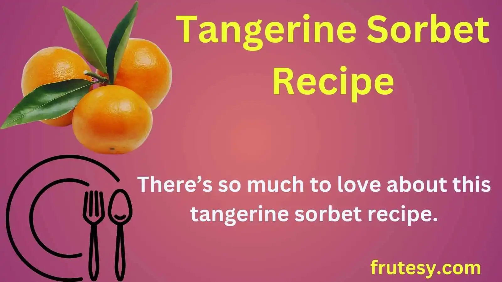 Tangerine Sorbet Recipe